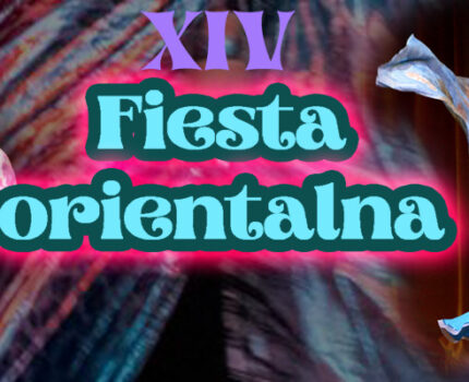 XIV Fiesta Orientalna